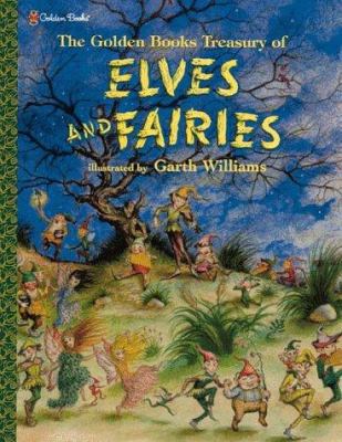 Golden Books Treasury of Elves and Fairies 0307168484 Book Cover