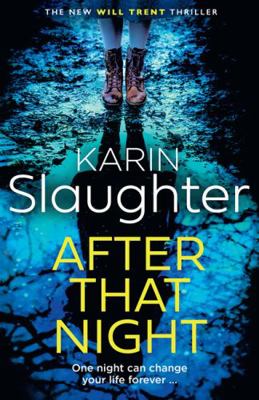 After That Night (The Will Trent Series, Book 1... 0008499403 Book Cover