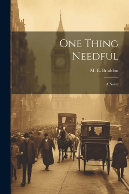 One Thing Needful 1022250280 Book Cover