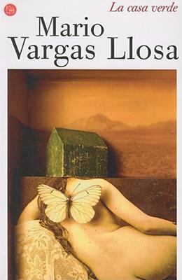 La casa verde / The Green House (Spanish Edition) [Spanish] 8466320911 Book Cover
