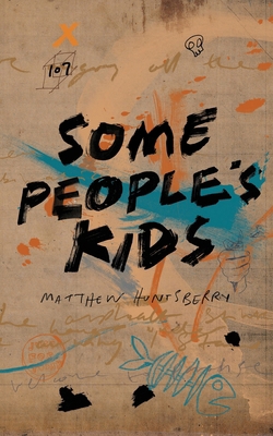 Some People's Kids B0GVS445DQ Book Cover