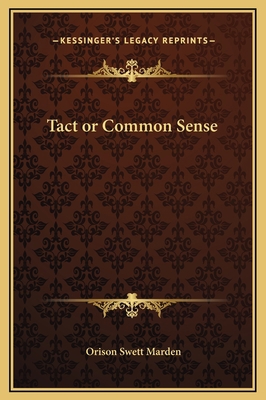 Tact or Common Sense 1169162053 Book Cover
