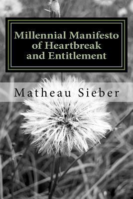 Millennial Manifesto of heartbreak and entitlem... 1984299107 Book Cover