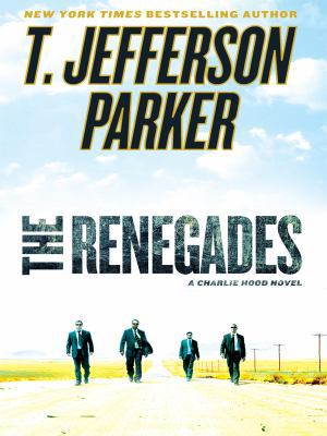 The Renegades (Thorndike Press Large Print Basi... [Large Print] 1410412741 Book Cover