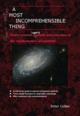 A Most Incomprehensible Thing: Notes Towards a ... 0957389442 Book Cover