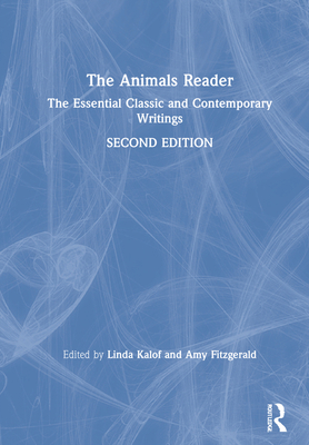The Animals Reader: The Essential Classic and C... 1350066877 Book Cover