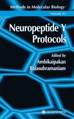 Neuropeptide Y Protocols 0896036626 Book Cover