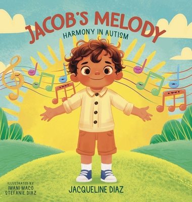 Jacob's Melody: Harmony in Autism 1963844416 Book Cover