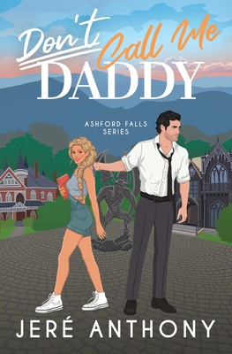 Don't Call Me Daddy 1736819593 Book Cover