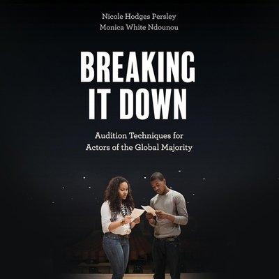 Breaking It Down: Audition Techniques for Actor... B0DFSK8Q8L Book Cover