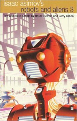Isaac Asimov's Robots and Aliens 0743445457 Book Cover