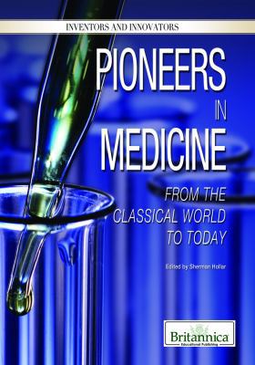 Pioneers in Medicine: From the Classical World ... 1615306692 Book Cover