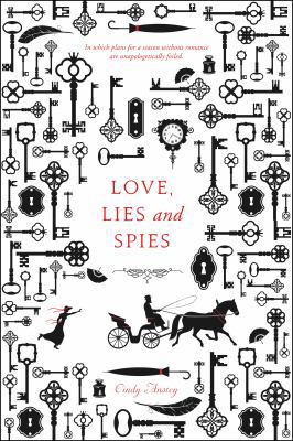 Love, Lies and Spies 1250084032 Book Cover