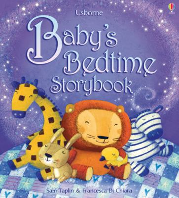 Baby's Bedtime Storybook 1409524663 Book Cover
