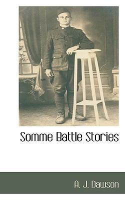 Somme Battle Stories 1115405721 Book Cover