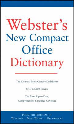 Webster's New World Compact Office Dictionary 076459852X Book Cover