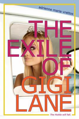 The Exile of Gigi Lane 1442421215 Book Cover