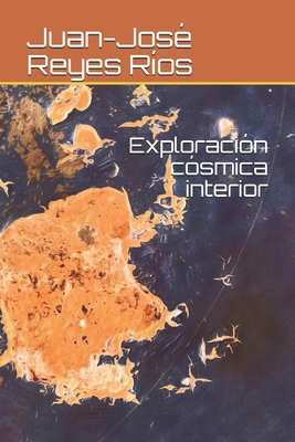 Exploración cósmica interior [Spanish] B08CWCG4TR Book Cover