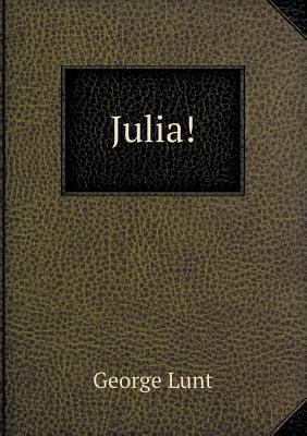 Julia! 5518441754 Book Cover