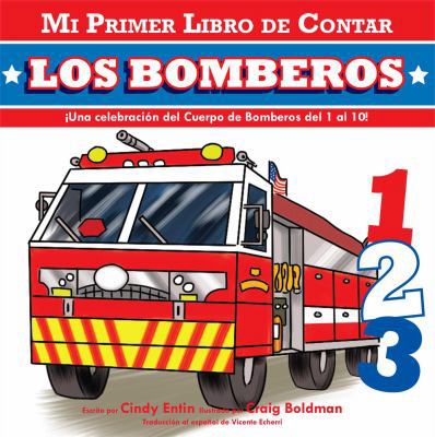 Mi Primer Libro de Contar: Los Bomberos = Firef... [Spanish] 1604334800 Book Cover