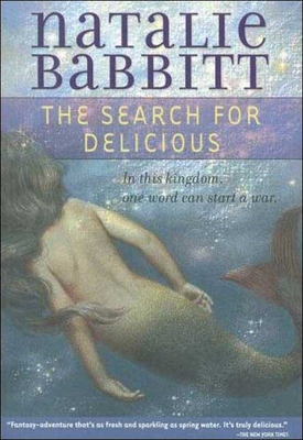 The Search for Delicious 1613837798 Book Cover