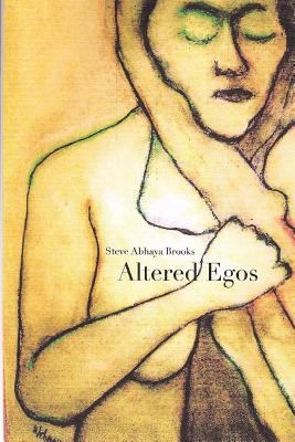 Altered Egos: The Lives of Historical Character... 1984984195 Book Cover