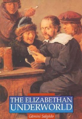 The Elizabeth Underworld 0750909765 Book Cover
