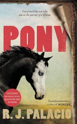 Pony: from the bestselling author of Wonder 0241542278 Book Cover