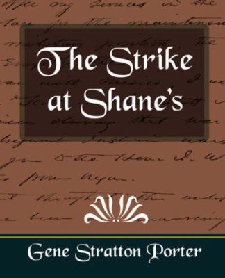 The Strike at Shane's 1594625654 Book Cover
