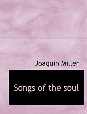 Songs of the Soul 1116168863 Book Cover