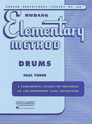 Rubank Elementary Method - Drums B000GREPFI Book Cover