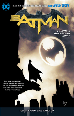Batman Vol. 6: Graveyard Shift (the New 52) 1401257534 Book Cover