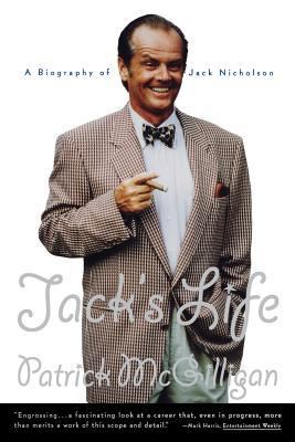 Jack's Life: A Biography of Jack Nicholson 0393313786 Book Cover