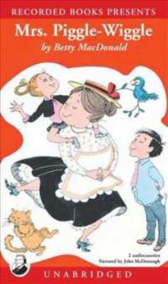 Mrs. Piggle-Wiggle 078873816X Book Cover