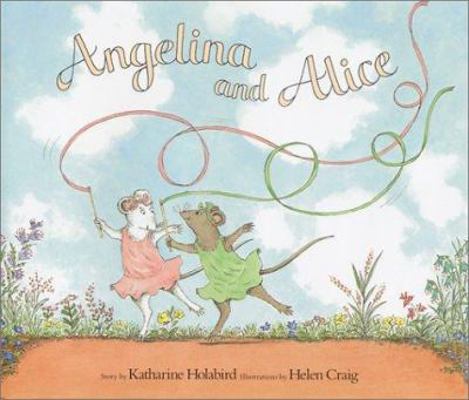 Angelina and Alice 1584851309 Book Cover