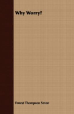 Why Worry? 1408697262 Book Cover