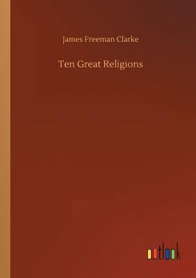 Ten Great Religions 3734022568 Book Cover