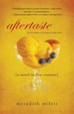 Aftertaste: A Novel in Five Courses 0758259913 Book Cover
