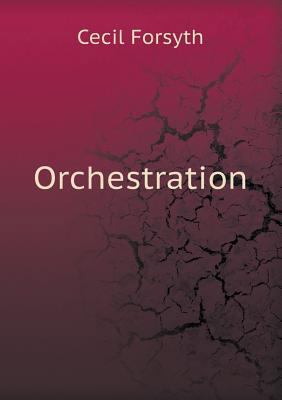 Orchestration 5518444419 Book Cover