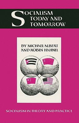 Socialism Today and Tomorrow 0896080773 Book Cover