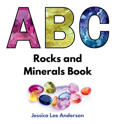 ABC Rocks and Minerals Book 1964078067 Book Cover