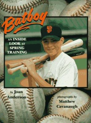 Bat Boy: An Inside Look at Spring Training 0525675116 Book Cover
