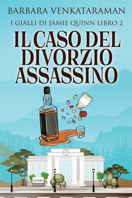 Il Caso Del Divorzio Assassino [Italian] [Large Print] 4824148928 Book Cover