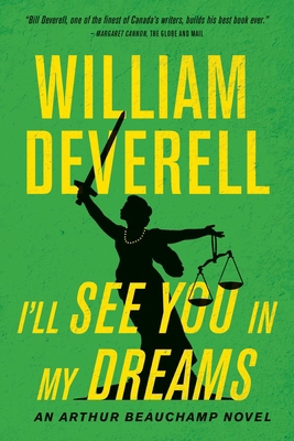 I'll See You in My Dreams: An Arthur Beauchamp ... 177041648X Book Cover
