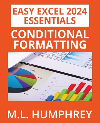 Excel 2024 Conditional Formatting B0DZVY8RSJ Book Cover