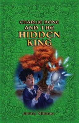 Charlie Bone and the Hidden King 1405201282 Book Cover