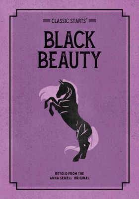 Classic Starts: Black Beauty 1454937955 Book Cover