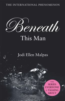 Beneath This Man 1409151506 Book Cover