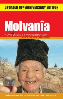 Molvania: A Land Untouched By Modern Dentistry ... 1742706975 Book Cover