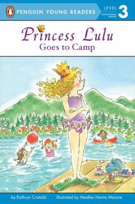 Princess Lulu Goes to Camp B00A2MPUI8 Book Cover